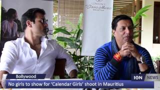 Bollywood No girls to show for ‘Calendar Girls’ shoot in Mauritius [upl. by Sharity]