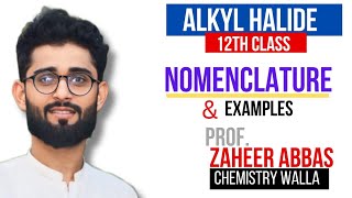 Alkyl halide 2 Nomenclature of Alkyl halide 12 class [upl. by Taber]