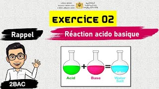 exercice 02 réaction acido basique [upl. by Iand]