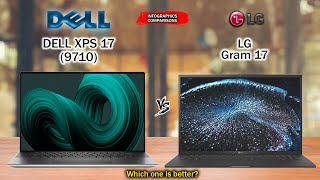 Dell XPS 17 vs LG Gram 17  11th Gen Intel  Nvidia Geforce RTX 3050  Intel IrisXe [upl. by Ennoryt]