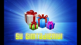 Su Gimtadieniu🎂 Gimtadienio sveikinimas 🎂 [upl. by Max]