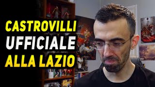 CASTROVILLI UFFICIALE ALLA LAZIO [upl. by Luna]