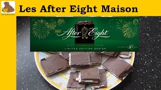 Les after eight maison recette facile [upl. by Aeduj]