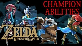 Champion Abilities Guide  Zelda Breath of the Wild [upl. by Charlean293]