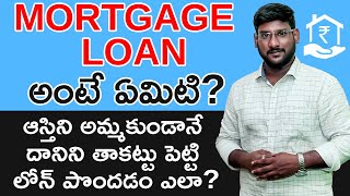 Mortgage Loan in Telugu How to Get Mortgage Loan  Indianmoney Telugu  kowshik maridi [upl. by Ardnuasal]