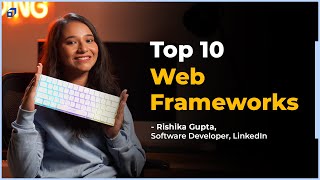 Top 10 Web Frameworks Every Web Developer Must Know  Web Development  Build Web AppsSCALER [upl. by Rellia]