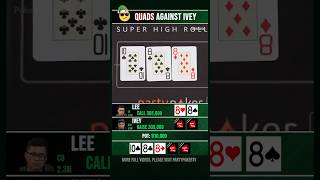 Quads against Phil Ivey poker [upl. by Normac895]