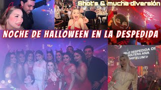 NOCHE DE HALLOWEEN EN LA DESPEDIDA MAS ESPERADA [upl. by Fonzie77]