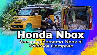 EP 8  Camping bersama Honda Nbox di Wildrock Campsite [upl. by Madaih]