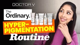 Doctor V  The Ordinary HyperPigmentation Routine  Skin Of Colour  Brown Or Black Skin [upl. by Cruce]