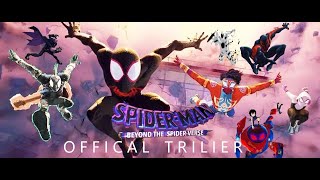 SPIDERMAN BEYOND THE SPIDERVERSE  Official Trailer HD [upl. by Ulyram138]