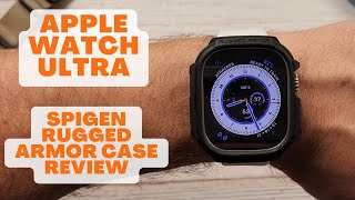 Apple Watch Ultra  Spigen Rugged Armor Case Review [upl. by Lusty]