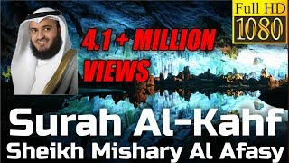 Surah Al Kahf FULL سورة الكهف  Sheikh Mishary Al Afasy  English Translation  مشاري العفاسي [upl. by Solon]