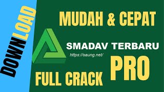 Cara Download Dan Instal Smadav Pro Full Crack Terbaru [upl. by Bevan]