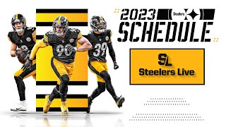 Steelers Live 2023 Schedule Released  Pittsburgh Steelers [upl. by Inattyrb]