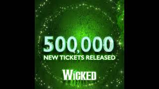 Wicked in the West End  500000 new tickets added for London [upl. by Llewol959]