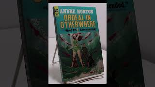 quotOrdeal in Otherwherequot By Andre Norton [upl. by Dasi401]