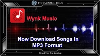 How To Download Songs From Wynk Music In MP3 Format [upl. by Kahlil]