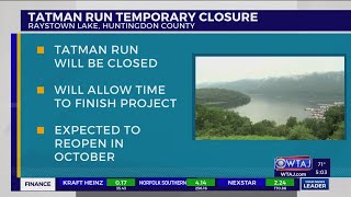 PennDOT announces Tatman Run Recreation Area closure [upl. by Anirehc491]