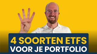 4 soorten ETF’s voor jouw portfolio [upl. by Ajim]