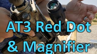 AT3 Red Dot and Magnifier Review [upl. by Suixela326]