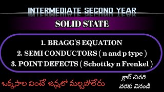 Solid state  Braggs Equation n Semiconductors n Schottky Frenkel Defects  Intermediate [upl. by Tiana]