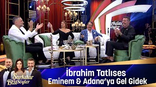 İbrahim Tatlıses  EMİNEM amp ADANA YA GEL GİDEK [upl. by Eldreeda]