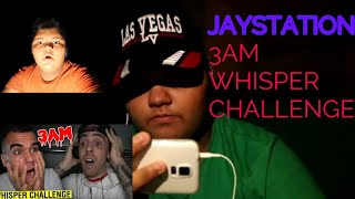 REACTING TO JAYSTATION 3AM WHISPER CHALLENGE  GONE WRONG [upl. by Ysak71]