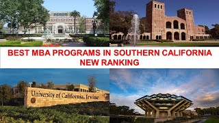 BEST MBA PROGRAMS IN SOUTHERN CALIFORNIA NEW RANKING [upl. by Austina]