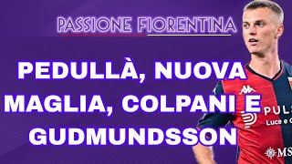 PEDULLÀ SULLE ULTIME DI MERCATO DELLA FIORENTINA [upl. by Imray]