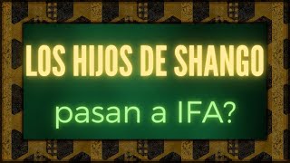 Los hijos de SHANGO pasan a IFA [upl. by Harte]