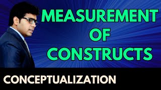 Measurement of Constructs  Process of Conceptualization in Research with examples  Urdu [upl. by Virginia]