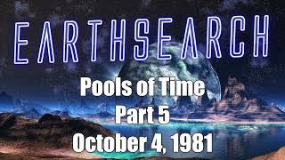 Earthsearch 1 Pools of Time Part 5 of 10 October 4 1891 [upl. by Aihsemak]