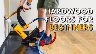 Installing HARDWOOD FLOORING for the FIRST TIME 🛠 How To Install Wood Floors [upl. by Siuol419]