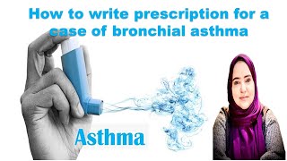 Prescription in bronchial asthma clinical cases  semester 5 Manchester program [upl. by Nnaharas]