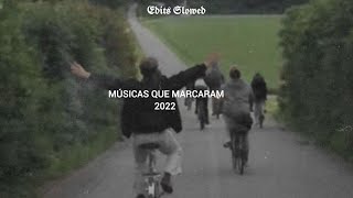 músicas que marcaram 2022 [upl. by Floeter]