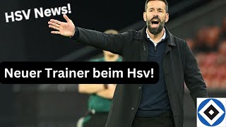 HSV NEWS  Neuer HSV Trainer steht bereit [upl. by O'Connell587]