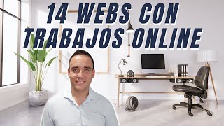 GANAR DINERO POR INTERNET desde casa es posible con estas 14 webs con OFERTAS de TRABAJO 💻🏡 [upl. by Seleta538]