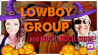 🔴 LowBoy GROUP…and Much Much MORE 💰🤑🍀🙌🍊 [upl. by Eidassac]