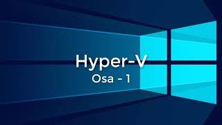 Hyper V  Osa 1 [upl. by Doughty592]