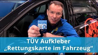 TÜV Aufkleber  Rettungskarte im Fahrzeug [upl. by Ikir]