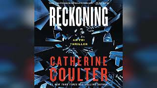 Reckoning An FBI Thriller  by Catherine Coulter  Audiobook Review [upl. by Niwrad]