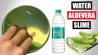 ALOE VERA GEL WATER SLIME  How to make Aloe Vera Gel Water Slime  Water and Aloe Vera Slime [upl. by Sheley]