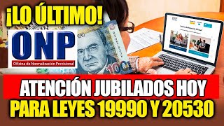 ONP  PENSIONISTAS DE LA LEY N° 19990 LEY 27803 TENEMOS NOTICIAS URGENTE  jubilación anticipada [upl. by Adelric]