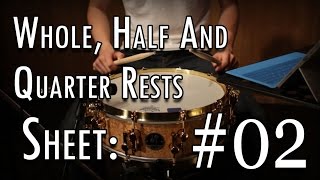 Snare Drum Exercise Whole Half and Quarter Rests Sheet 2 [upl. by Anhavas]