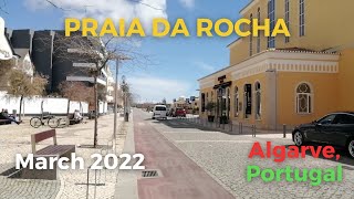 Praia da Rocha Beachline Street Walk March 2022 [upl. by Reemas]