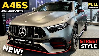 2023 MERCEDES AMG A45 S NEW FACELIFT BRUTAL Sound FULL InDepth Review Exterior Interior 4MATIC [upl. by Alorac]