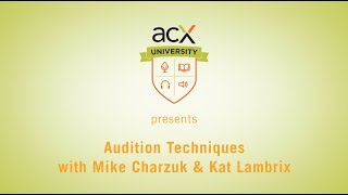 ACXU Presents Audiobook Audition Techniques and Critiques [upl. by Nire]