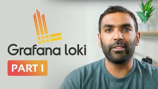 Mastering Grafana Loki Complete Guide to Installation Configuration and Integration  Part 1 [upl. by Yanehc]