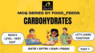 Basic Carbohydrates MCQs fssai carbohydrate gatexl lifescience foodscience mcq foodtechnology [upl. by Jule]